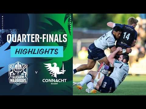 HIGHLIGHTS | Glasgow Warriors vs Connacht Rugby