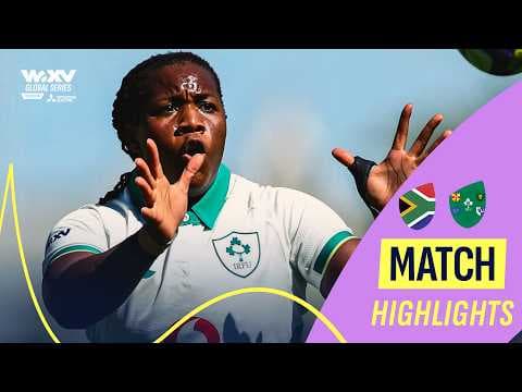 Tries GALORE 🥵 | South Africa v Ireland | WXV Global Match Highlights