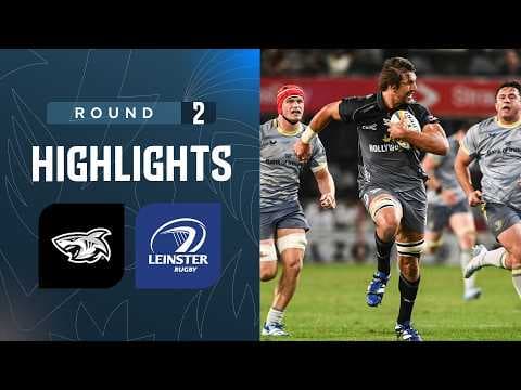 Hollywoodbets Sharks v Leinster | Highlights | Round 2 | URC 2026/27